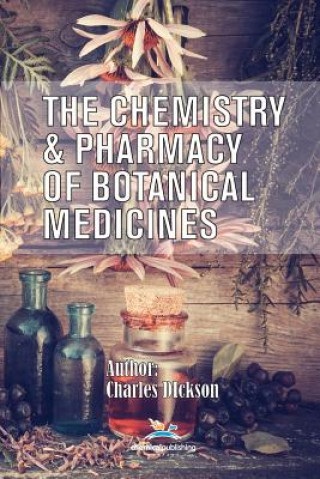 Chemistry and Pharmacy of Botanical Medicines