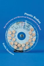 Plastic Bodies