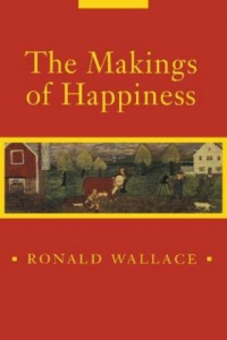 Makings of Happiness (Pitt Poetry Series)