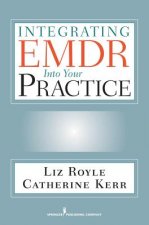 Integrating EMDR into Your Practice