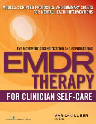 EMDR Therapy for Clinician Self-Care