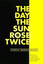 Day the Sun Rose Twice