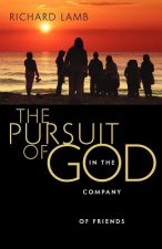 Pursuit of God in the Company of Friends