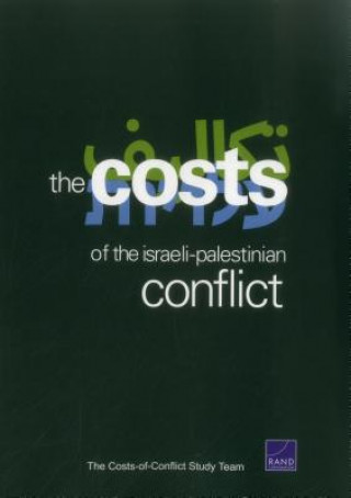 Cost of the Israeli-Palestinian Conflict