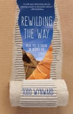 Rewilding the Way