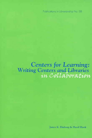 Centers for Learning