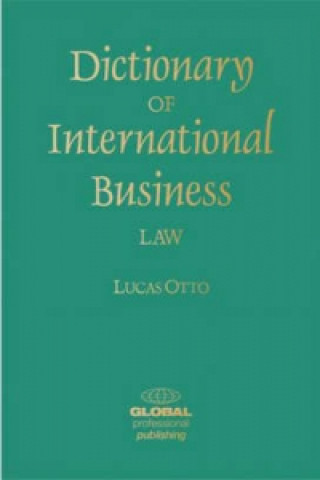 Dictionary of International Business Law