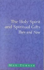 Holy Spirit and Spiritual Gifts
