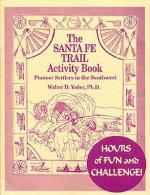 Santa Fe Trail Activity Book