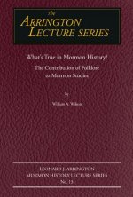 What's True in Mormon Folklore?