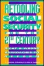 Retooling Social Security for the 21st Century