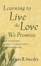 Learning to Live the Love We Promise