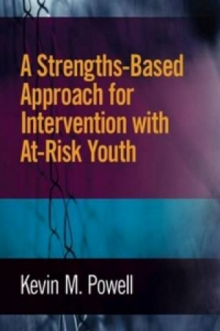 Strengths-Based Approach for Intervention with At-Risk Youth