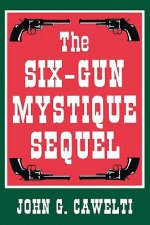 Six-Gun Mystique Sequel