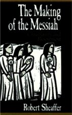 Making of the Messiah