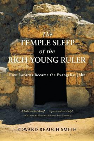 Temple Sleep of the Rich Young Ruler