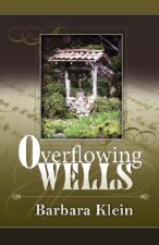 Overflowing Wells