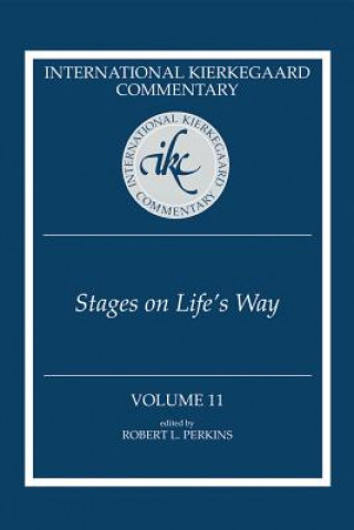 International Kierkegaard Commentary, Volume 11