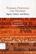 Toward Defining the Prairies