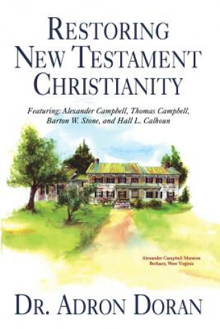 Restoring New Testament Christianity