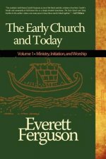 Early Church and Today