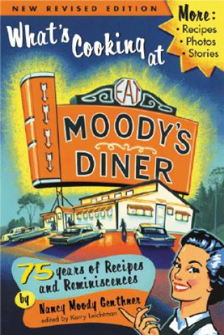 What's Cooking at Moody's Diner