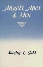 Angels, Apes, and Men