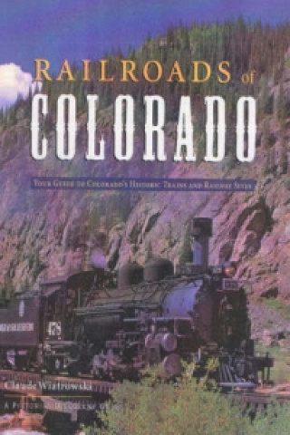 Railroads of Colorado