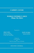 Woman without Eden/Mujer Sin Eden (Coleccion Alacran Azul)