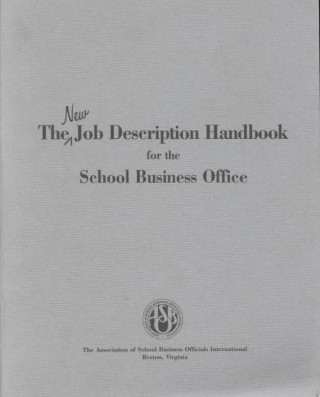 Job Description Handbook for the School Business Office