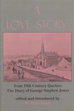 Love Story from Nineteenth Century Quebec