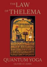Law of Thelema - Quantum Yoga