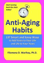 Anti-Aging Habits