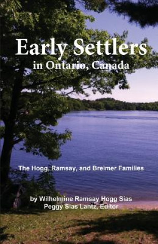 Early Settlers in Ontario, Canada
