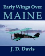 Early Wings Over Maine
