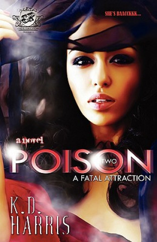 Poison 2 (The Cartel Publications Presents)