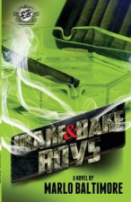 Wake & Bake Boys (The Cartel Publications Presents)