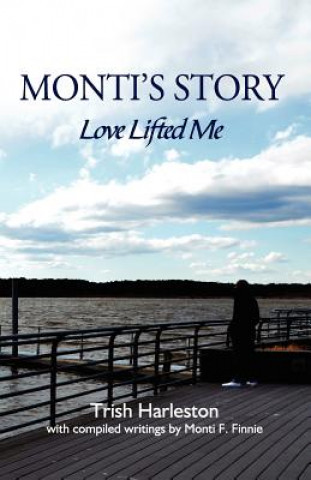 Monti's Story