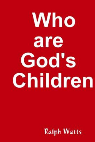 Who are God's Children?