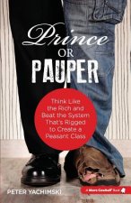 Prince or Pauper