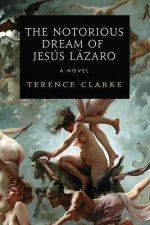 Notorious Dream of Jesus Lazaro