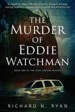 Murder of Eddie Watchman