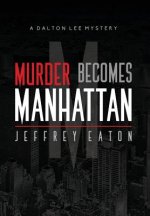 Murder Becomes Manhattan