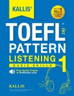 KALLIS' TOEFL iBT Pattern Listening 1