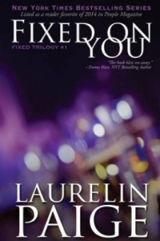 Fixed On You (Fixed - Book 1)