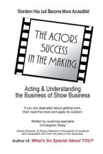 Actors Success In The Making