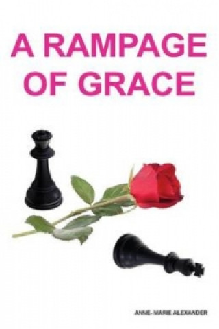 Rampage of Grace