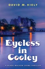 Eyeless in Cooley