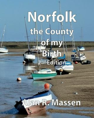 Norfolk the County of my Birth
