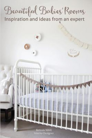 Beautiful Babies' Rooms